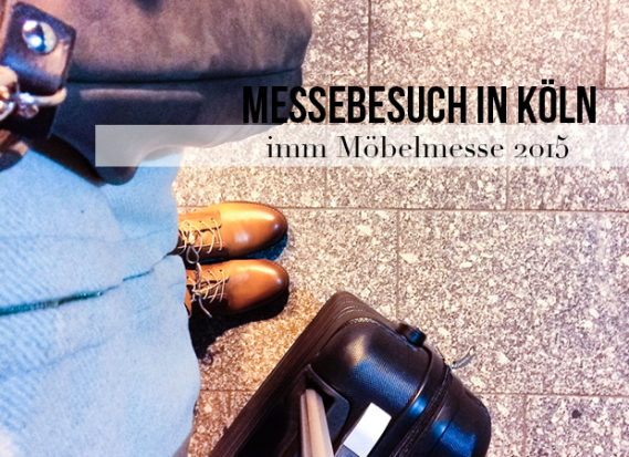 IMM Möbelmesse 2015 Köln Möbel Interior